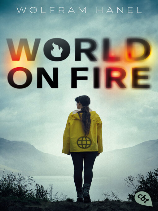 Titeldetails für World On Fire nach Wolfram Hänel - Verfügbar